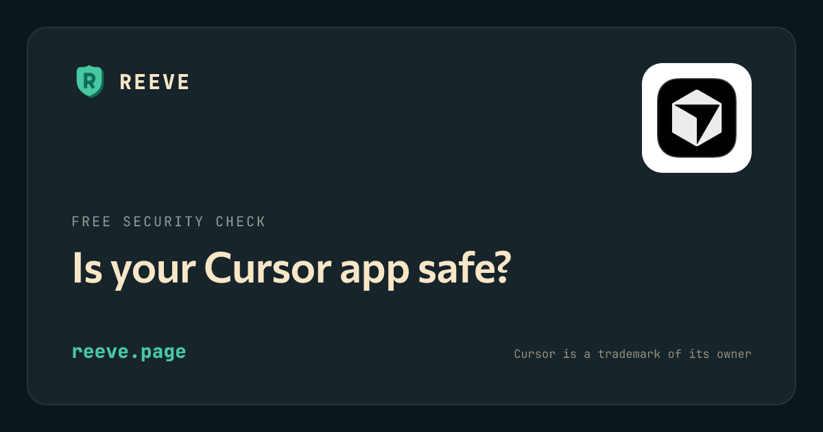 Reeve's security-check card for Cursor apps, with the Cursor logo on a white tile.