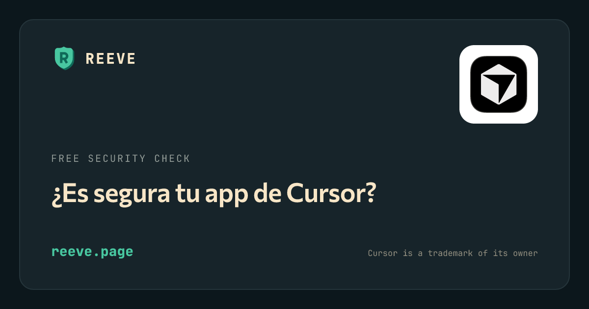La tarjeta de revisión de seguridad de Reeve para apps de Cursor, con el logotipo de Cursor sobre un azulejo blanco.
