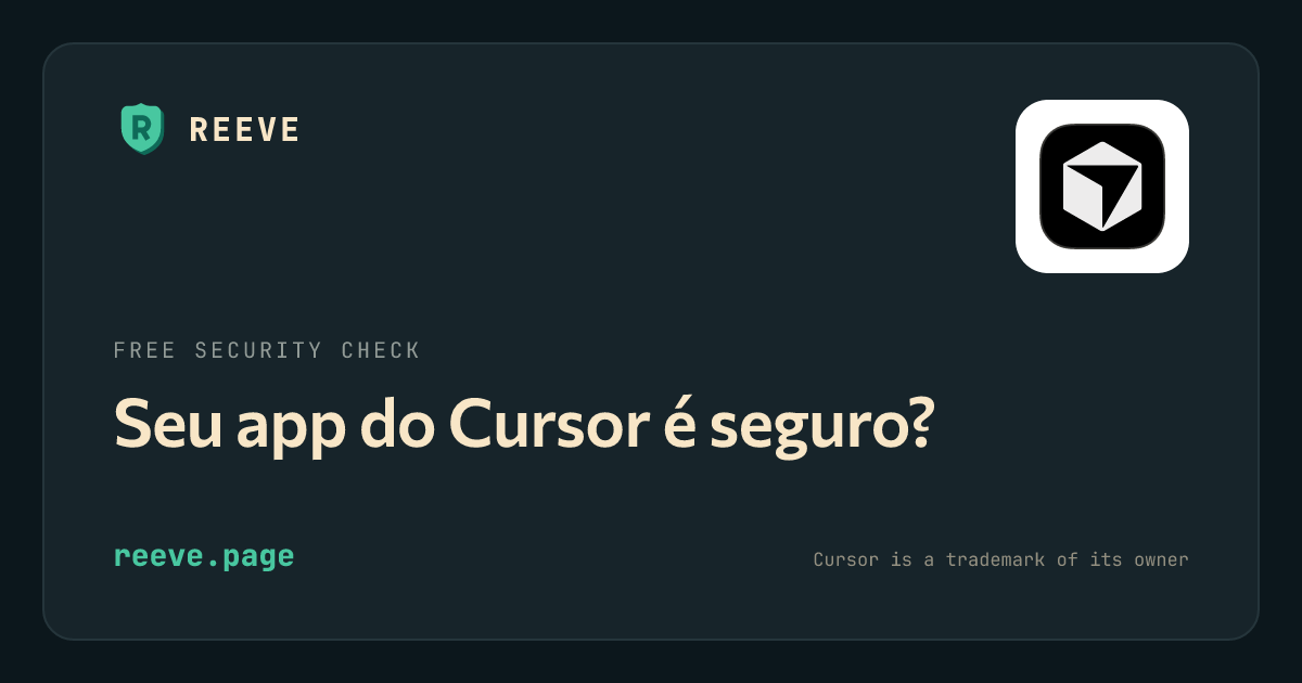 O cartão de verificação de segurança da Reeve para apps do Cursor, com o logo do Cursor num ladrilho branco.