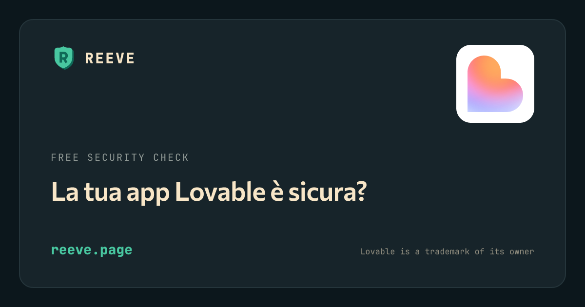 La scheda di controllo sicurezza di Reeve per le app Lovable, con il logo Lovable su una piastrella bianca.